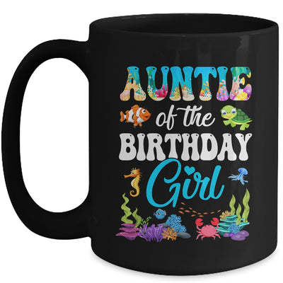 Auntie Of The Birthday Girl Sea Fish Ocean Aquarium Party Mug | teecentury