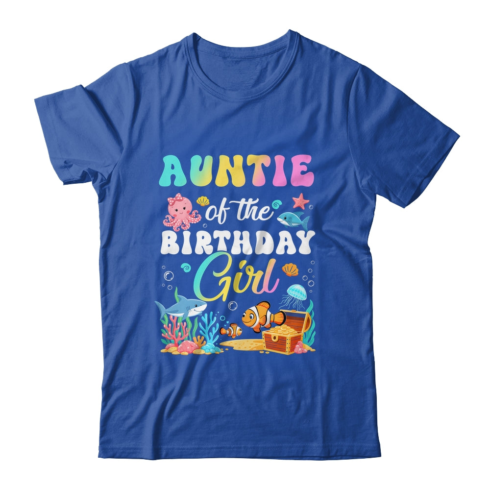 Auntie Of The Birthday Girl Sea Fish Ocean Aquarium Shirt & Hoodie | teecentury