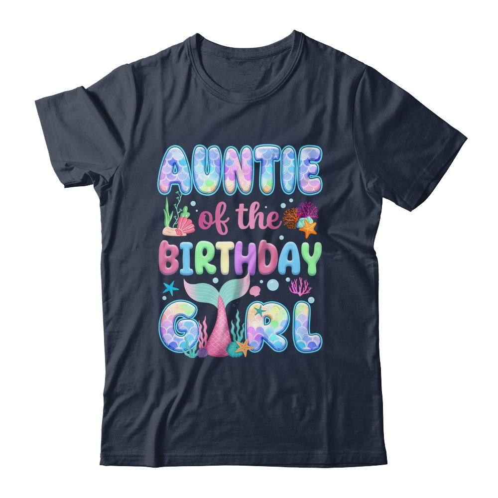 Auntie Of The Birthday Mermaid Girl Family Matching Party Shirt & Hoodie | teecentury