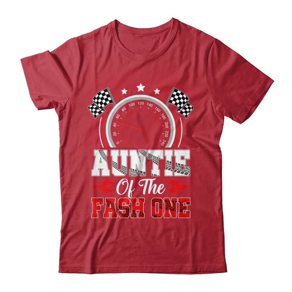 Auntie Of The Fast One 1st Birthday Racing Car Family Shirt & Hoodie | teecentury