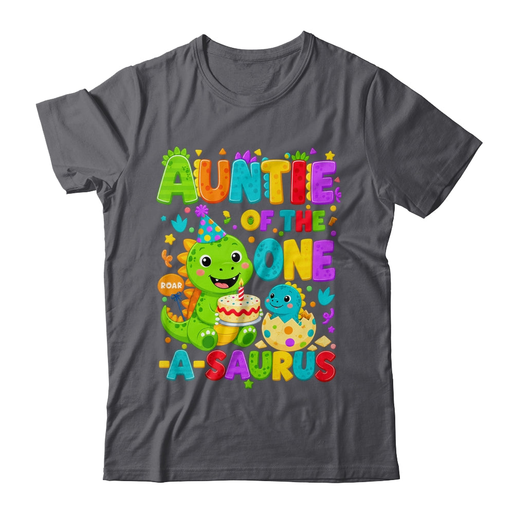 Auntie Of The One-A-Saurus 1St Birthday Boy T-Rex Dinosaur Shirt & Hoodie | teecentury