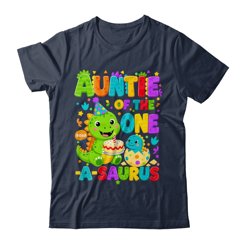 Auntie Of The One-A-Saurus 1St Birthday Boy T-Rex Dinosaur Shirt & Hoodie | teecentury