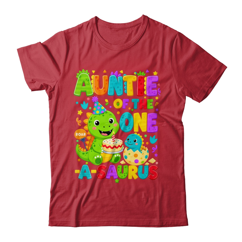 Auntie Of The One-A-Saurus 1St Birthday Boy T-Rex Dinosaur Shirt & Hoodie | teecentury
