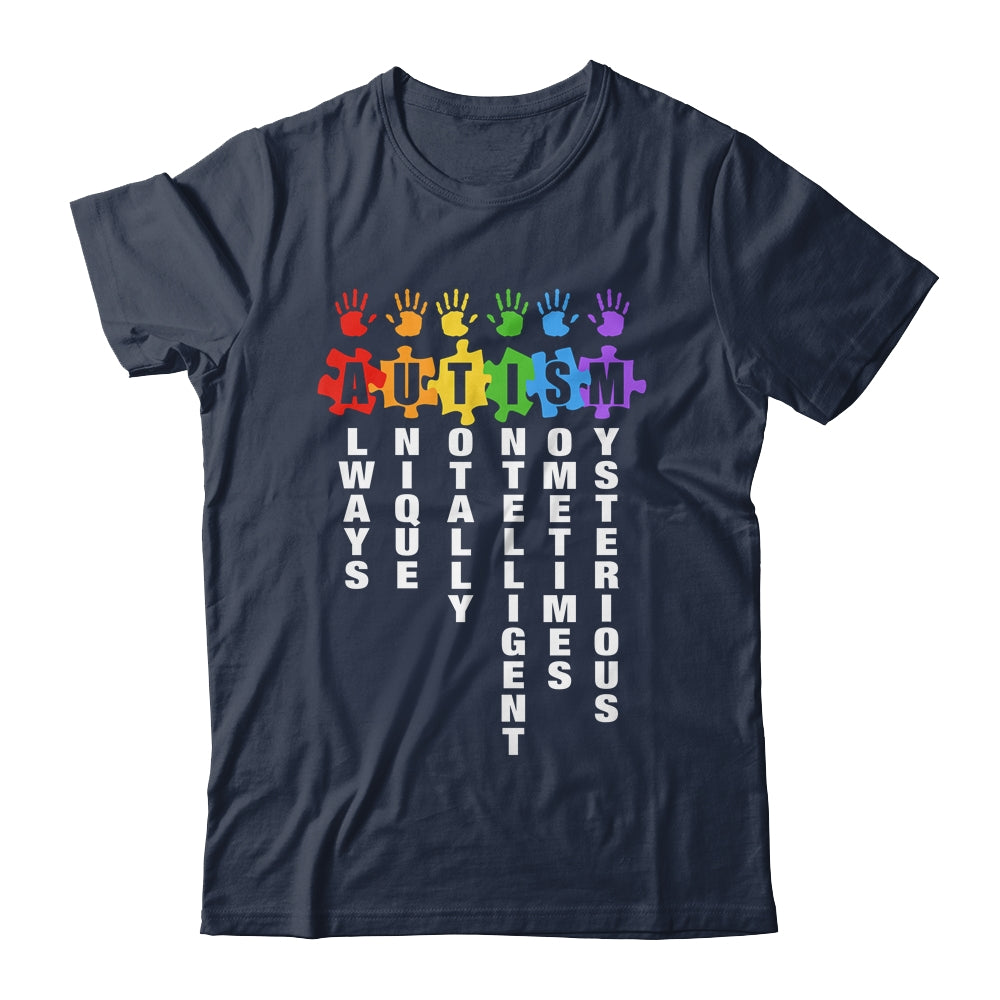 Autism Always Unique Totally Intelligent Autism Awareness Month Shirt & Tank Top | teecentury