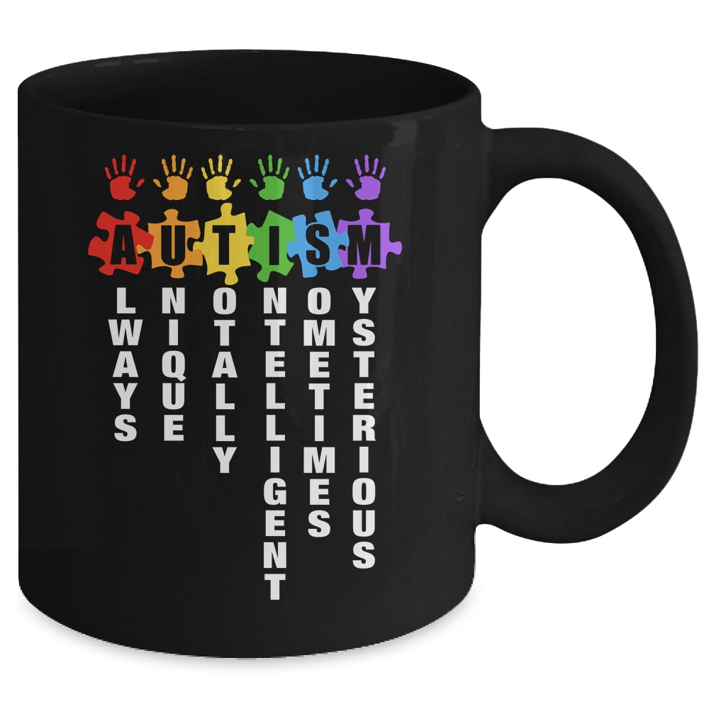 Autism Always Unique Totally Intelligent Autism Awareness Month Mug | teecentury