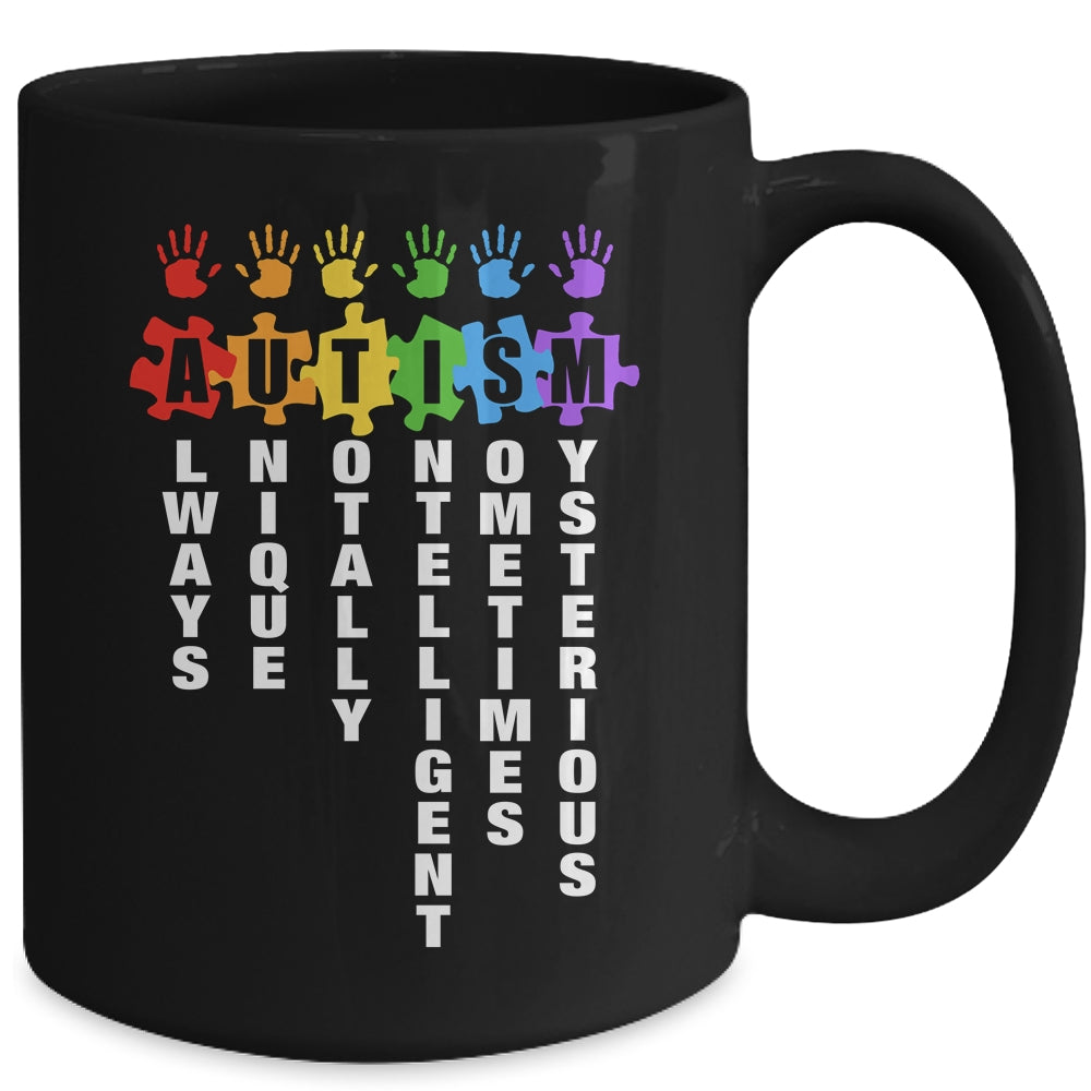 Autism Always Unique Totally Intelligent Autism Awareness Month Mug | teecentury