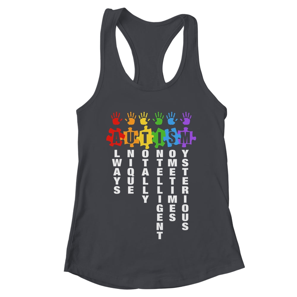 Autism Always Unique Totally Intelligent Autism Awareness Month Shirt & Tank Top | teecentury
