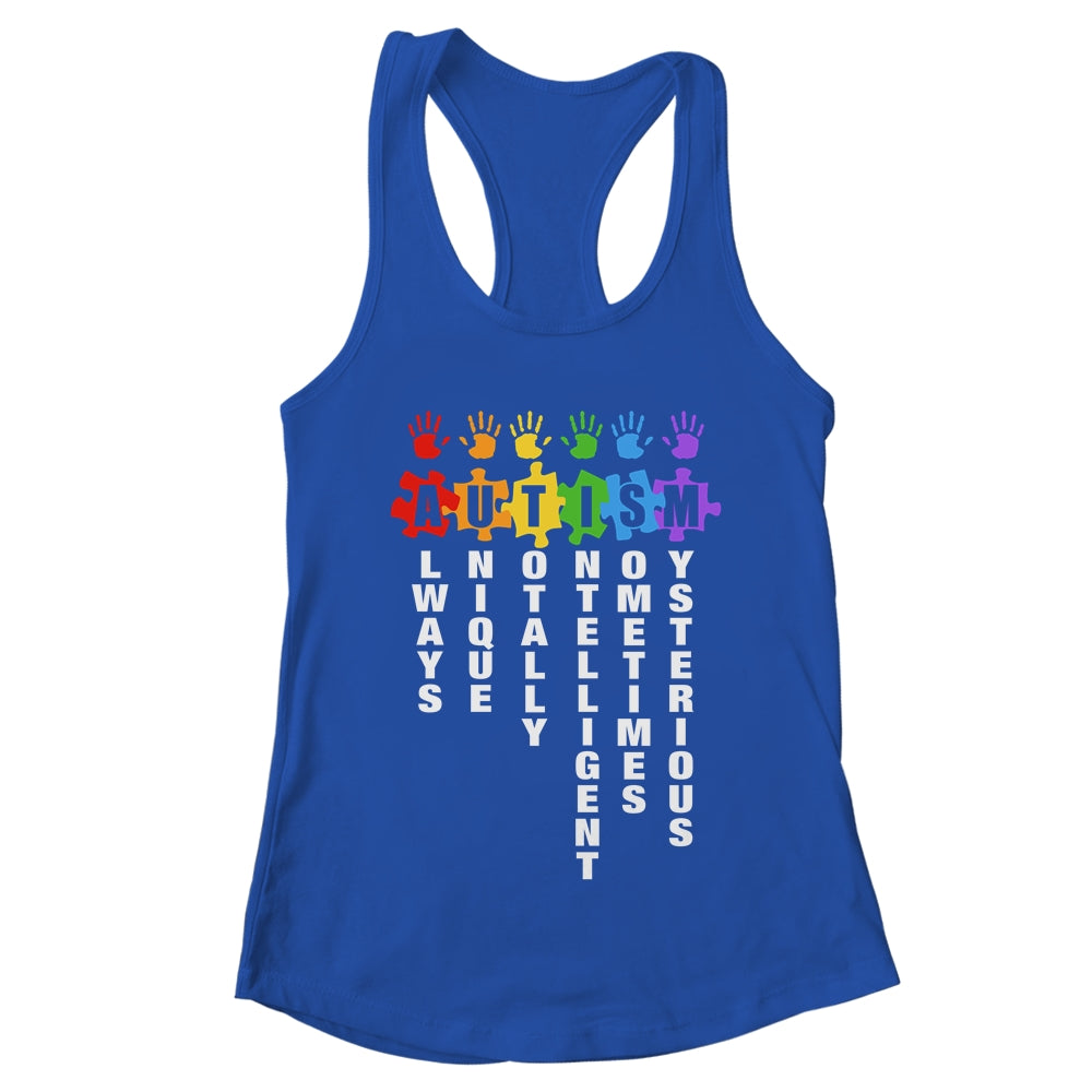 Autism Always Unique Totally Intelligent Autism Awareness Month Shirt & Tank Top | teecentury