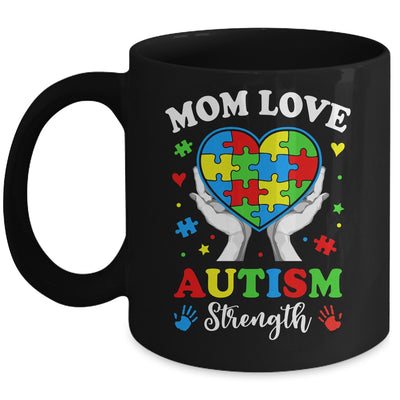 Autism Mom Strength Autism Awareness Support Love Design Mug | teecentury