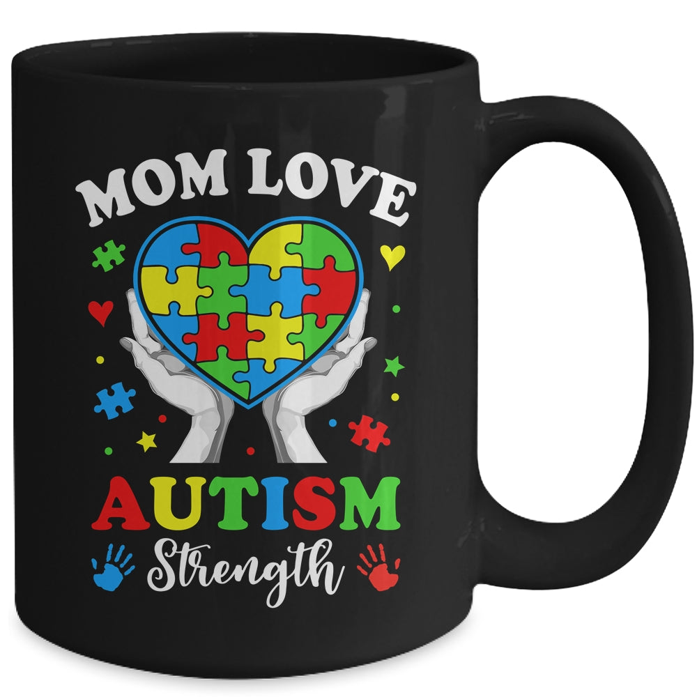 Autism Mom Strength Autism Awareness Support Love Design Mug | teecentury