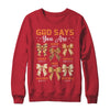 Autumn Christian Thanksgiving Coquette Bow God Says You Are Shirt & Sweatshirt | teecentury