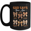 Autumn Christian Thanksgiving Coquette Bow God Says You Are Mug | teecentury