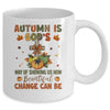 Autumn Is God's Way Of Showing Us How Beautiful Autumn Fall Mug | teecentury