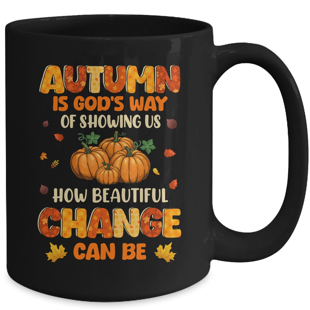 Autumn Is Gods Way Fall Pumpkin Maple Leaves Women Mug | teecentury