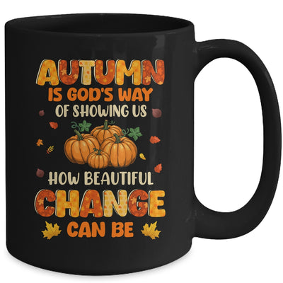 Autumn Is Gods Way Fall Pumpkin Maple Leaves Women Mug | teecentury