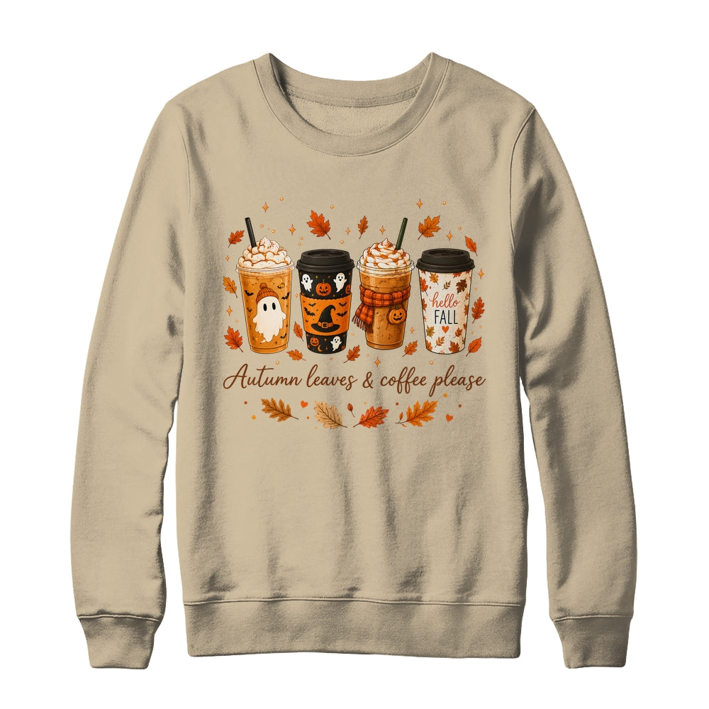 Autumn Leaves Coffee Please Cute Ghost Pumpkin Spice Fall Shirt & Sweatshirt | teecentury