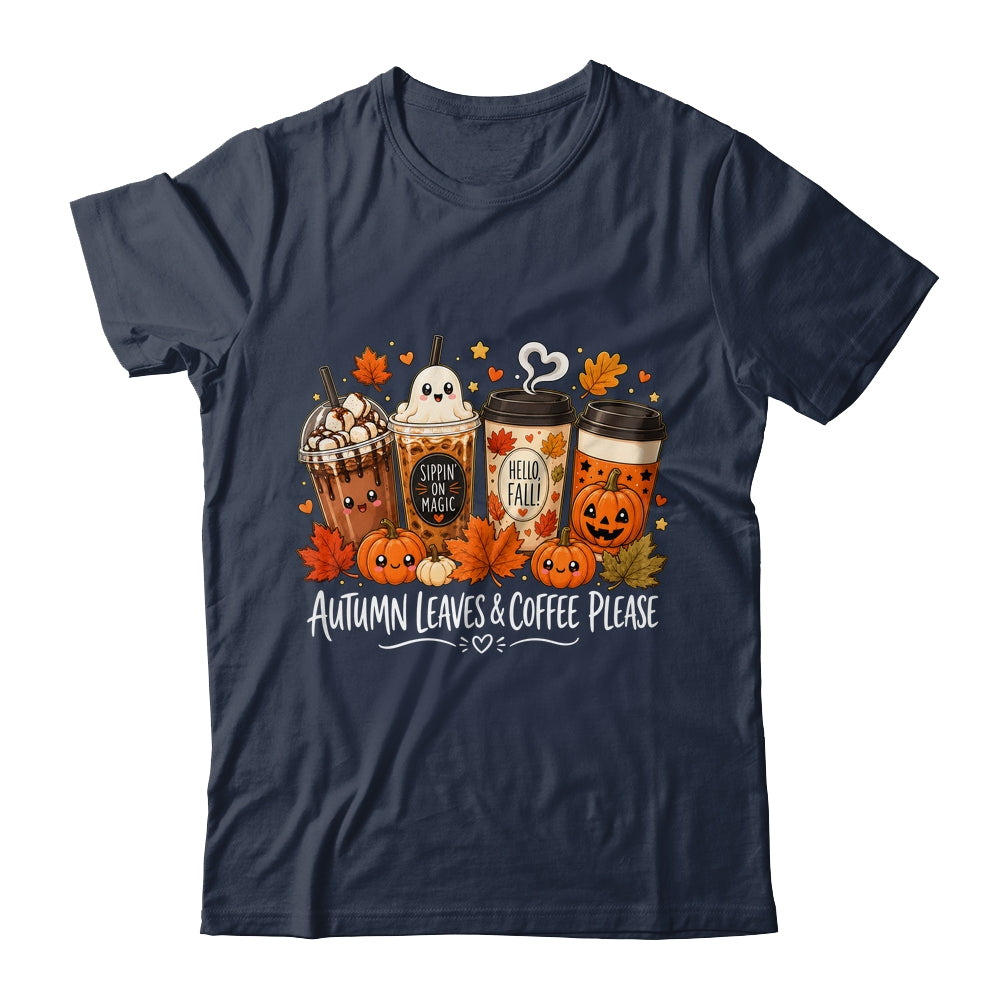 Autumn Leaves Coffee Please Hello Fall Ghost Pumpkin Spice Shirt & Sweatshirt | teecentury