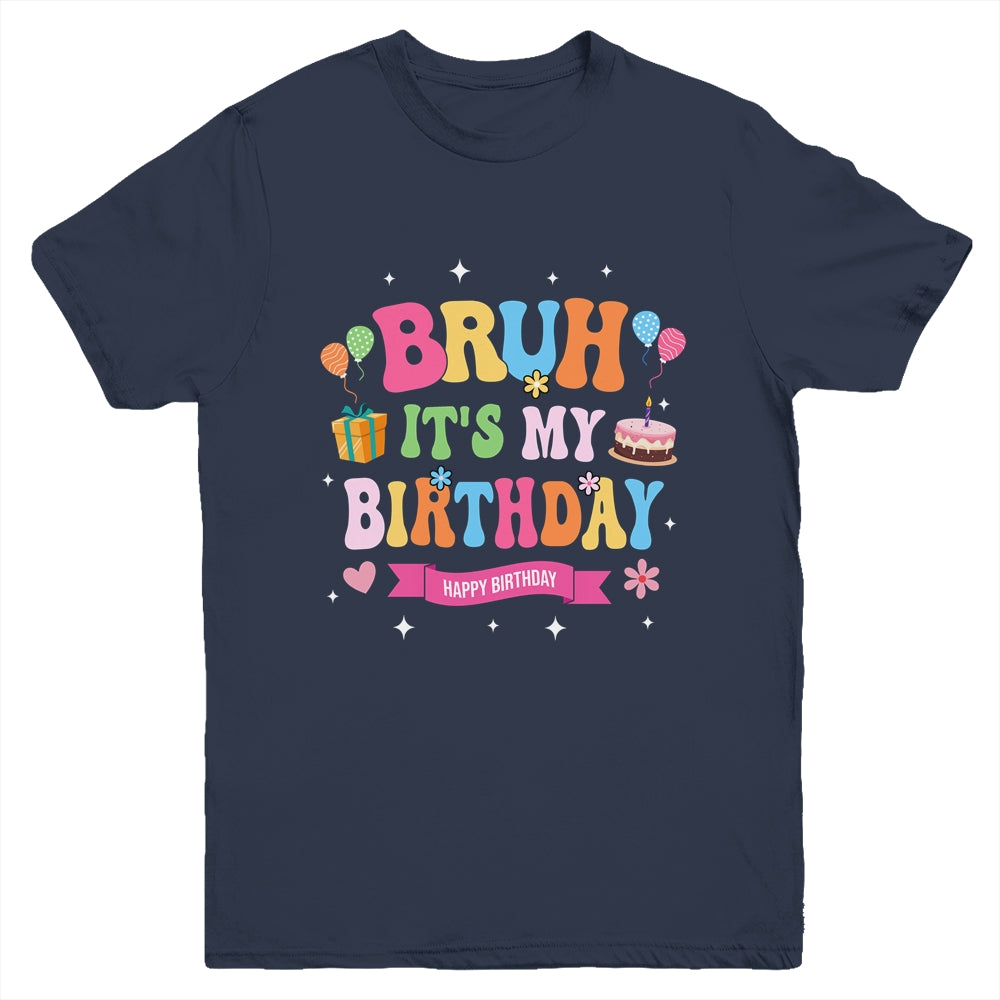 Awesome Bruh It's My Birthday For Kids Teens Party Funny Youth Shirt | teecentury
