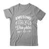 Awesome Like My Daughter Funny Fathers Day Dad Papa Shirt & Tank Top | teecentury