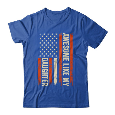 Awesome Like My Daughter Men Funny Dad Fathers Day Shirt & Hoodie | teecentury