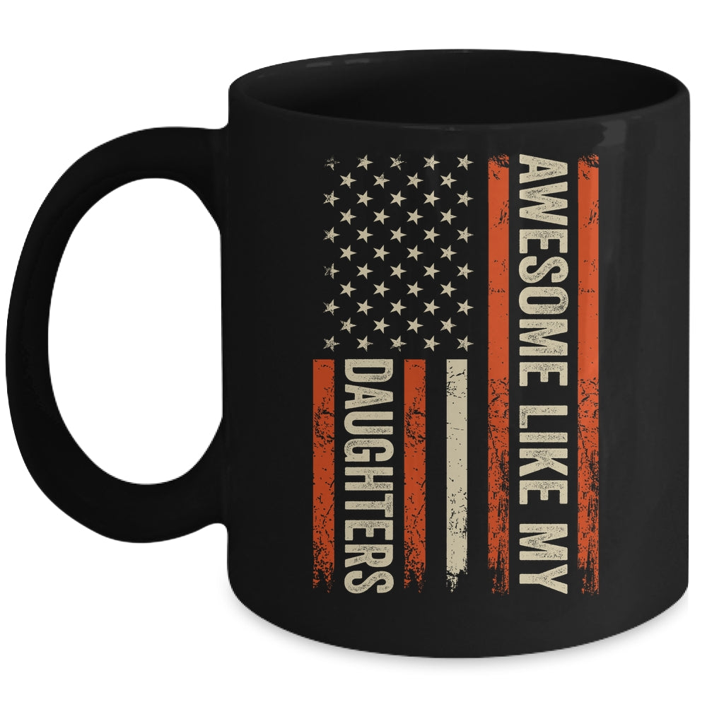 Awesome Like My Daughters Men Funny Dad Fathers Day Mug | teecentury