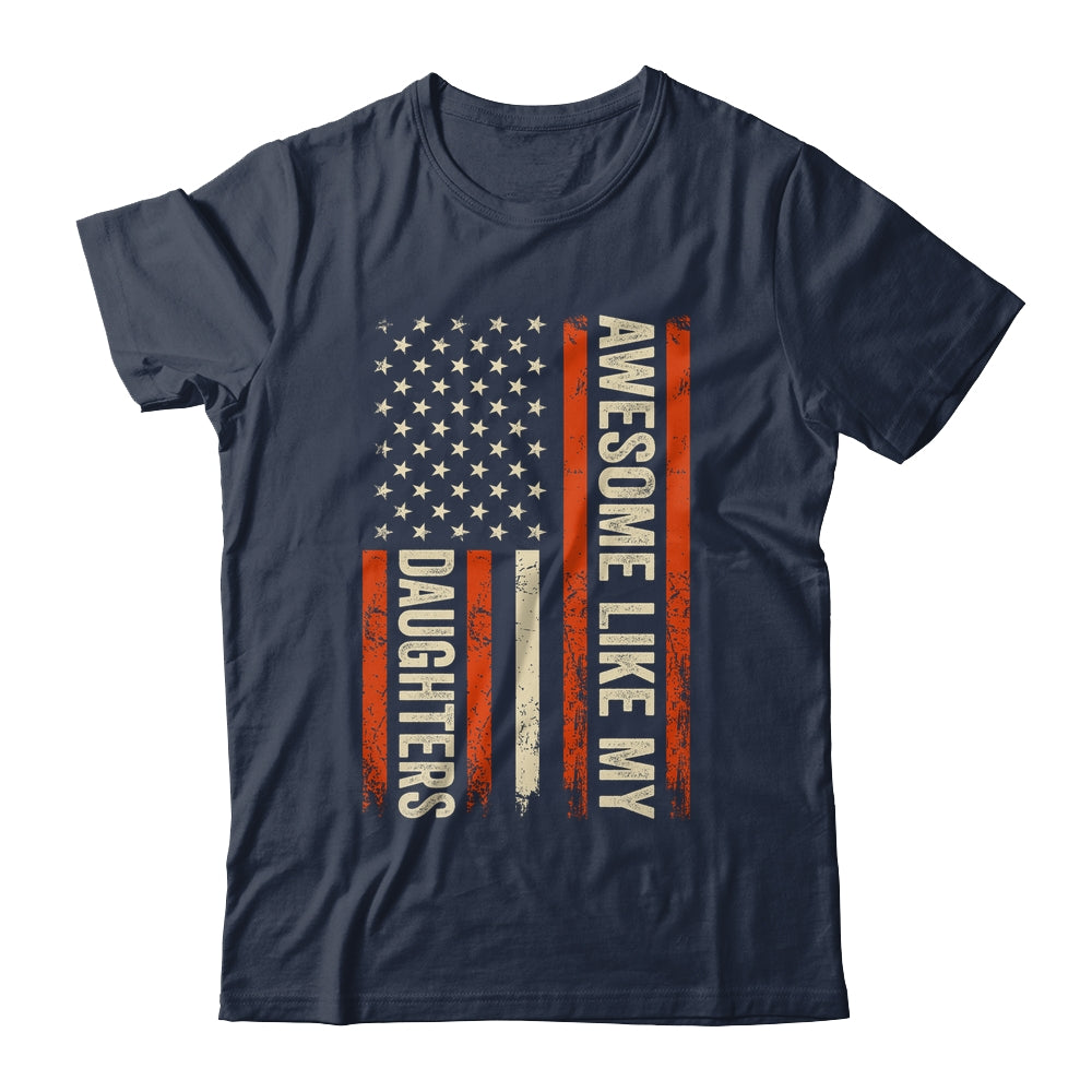 Awesome Like My Daughters Men Funny Dad Fathers Day Shirt & Hoodie | teecentury