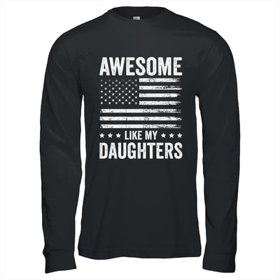 Awesome Like My Daughters Men Funny Fathers Day Dad Shirt & Hoodie | teecentury