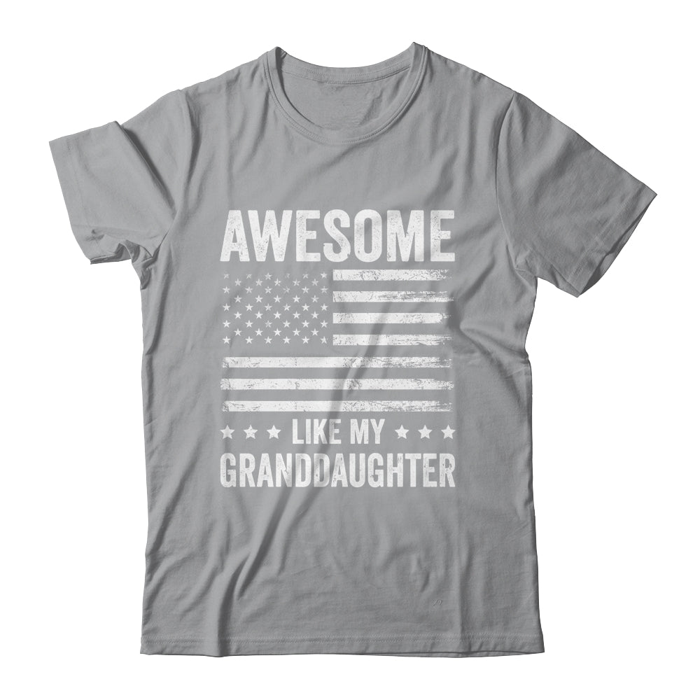 Awesome Like My Granddaugher Men Funny Fathers Day Grandpa Shirt & Hoodie | teecentury