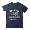 Awesome Like My Granddaughters Funny Fathers Day Pop Papa Shirt & Tank Top | teecentury