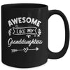 Awesome Like My Granddaughters Funny Fathers Day Pop Papa Mug | teecentury