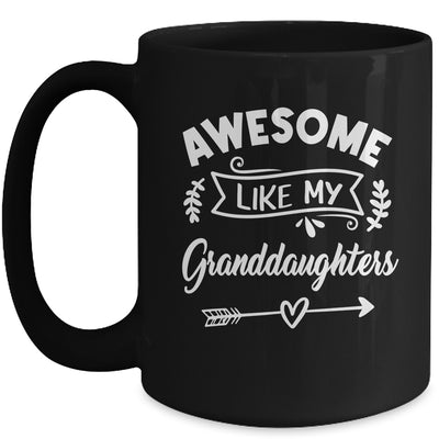 Awesome Like My Granddaughters Funny Fathers Day Pop Papa Mug | teecentury