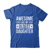 Awesome Like My Oldest Daughter Funny Mom Dad Fathers Day Shirt & Hoodie | teecentury