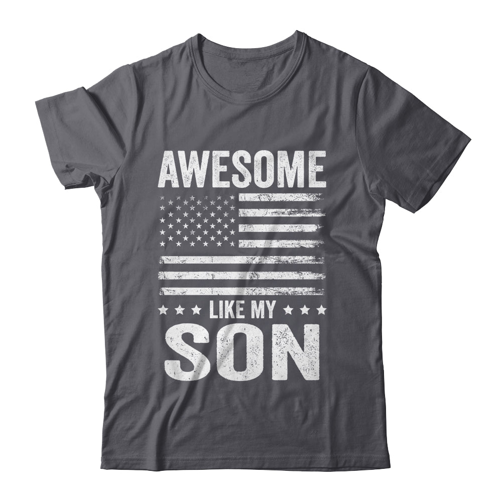 Awesome Like My Son Men Funny Fathers Day Dad Shirt & Hoodie | teecentury