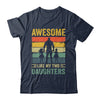 Awesome Like My Two Daughters Fathers Day Proud Dad Men Shirt & Hoodie | teecentury