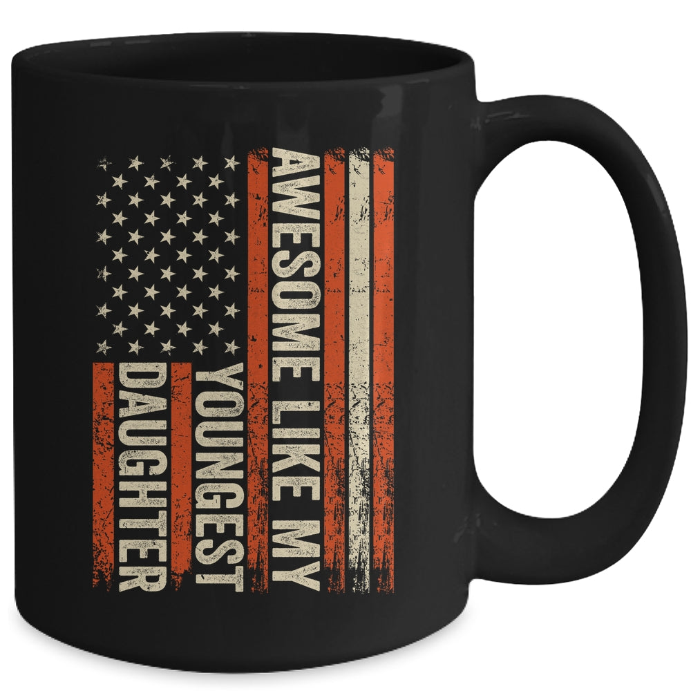 Awesome Like My Youngest Daughter Father's Day Mother's Day Mug | teecentury