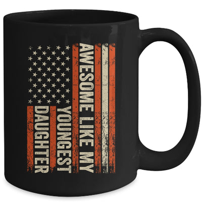 Awesome Like My Youngest Daughter Father's Day Mother's Day Mug | teecentury