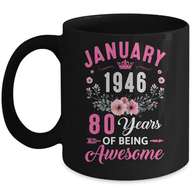Awesome Since 1946 80 Years Old January 80th Birthday Women Mug | teecentury