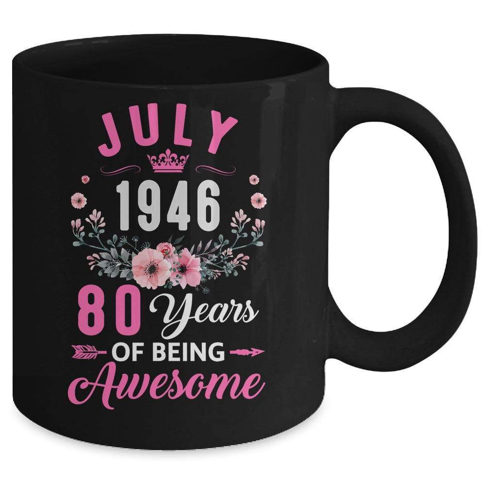 Awesome Since 1946 80 Years Old July 80th Birthday Women Mug | teecentury