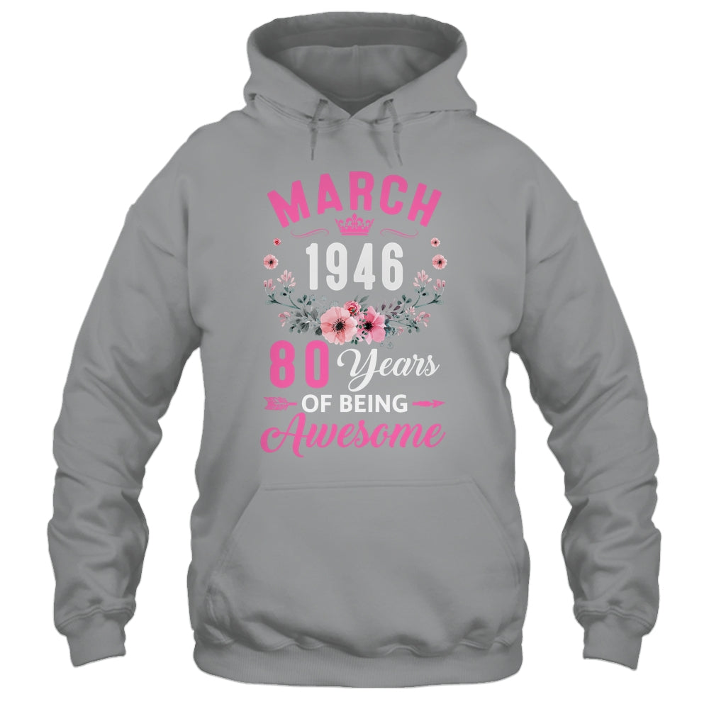 Awesome Since 1946 80 Years Old March 80th Birthday Women Shirt & Tank Top | teecentury