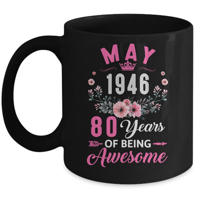 Awesome Since 1946 80 Years Old May 80th Birthday Women Mug | teecentury
