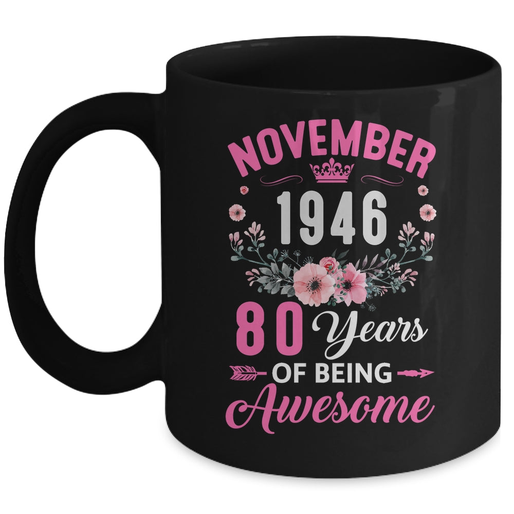 Awesome Since 1946 80 Years Old November 80th Birthday Women Mug | teecentury