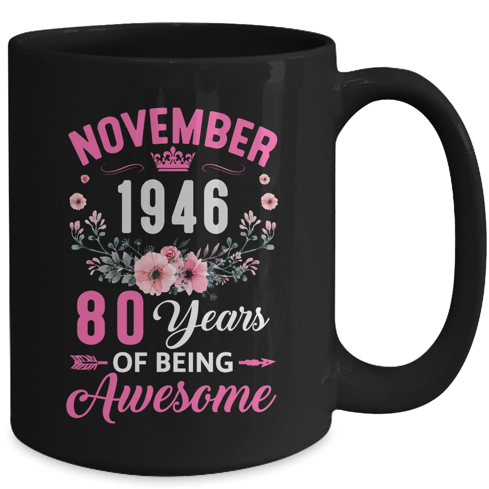 Awesome Since 1946 80 Years Old November 80th Birthday Women Mug | teecentury
