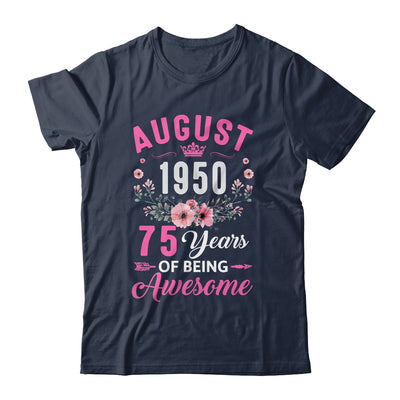 Awesome Since 1950 75 Years Old August 75th Birthday Women Shirt & Tank Top | teecentury