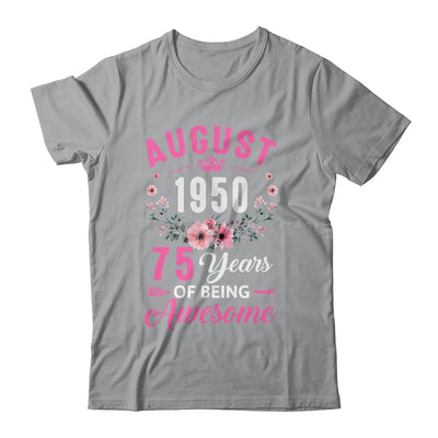 Awesome Since 1950 75 Years Old August 75th Birthday Women Shirt & Tank Top | teecentury