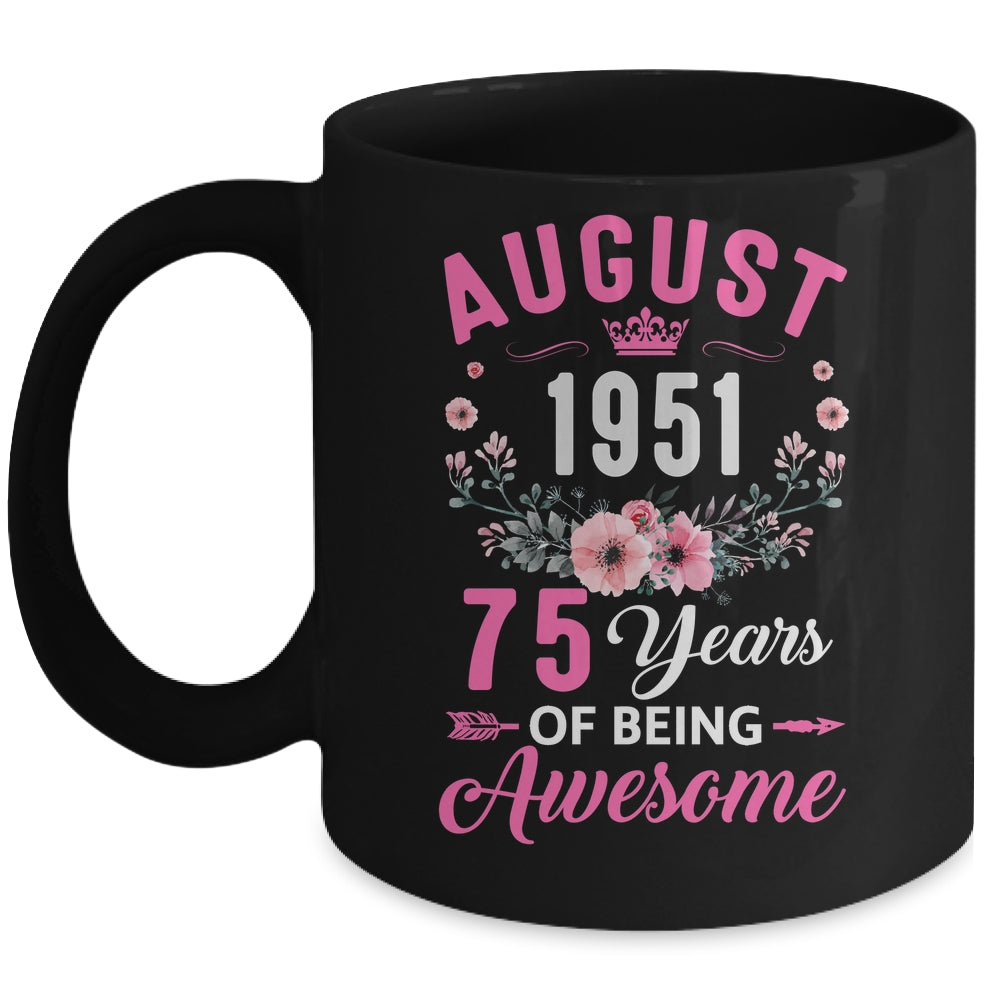 Awesome Since 1951 75 Years Old August 75th Birthday Women Mug | teecentury