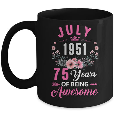 Awesome Since 1951 75 Years Old July 75th Birthday Women Mug | teecentury