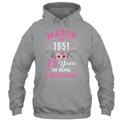 Awesome Since 1951 75 Years Old March 75th Birthday Women Shirt & Tank Top | teecentury
