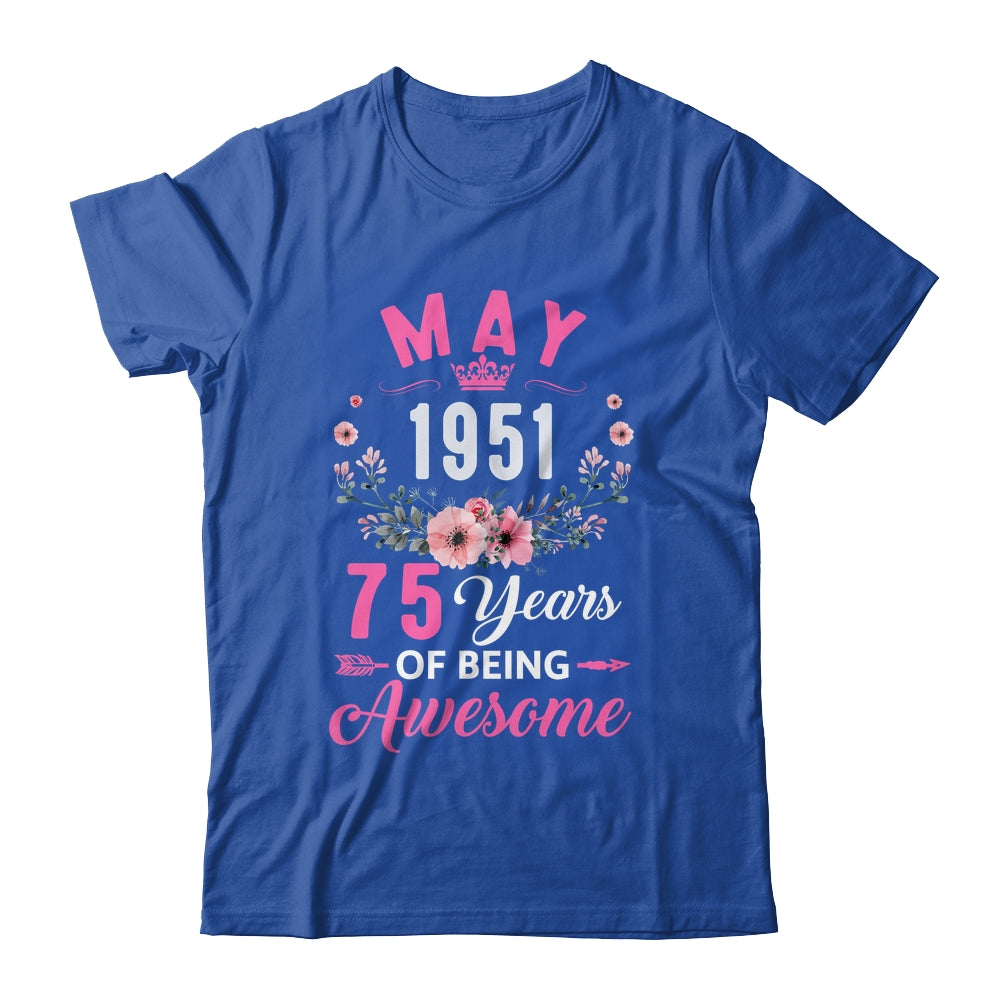 Awesome Since 1951 75 Years Old May 75th Birthday Women Shirt & Tank Top | teecentury