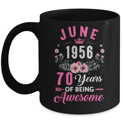 Awesome Since 1956 70 Years Old June 70th Birthday Women Mug | teecentury