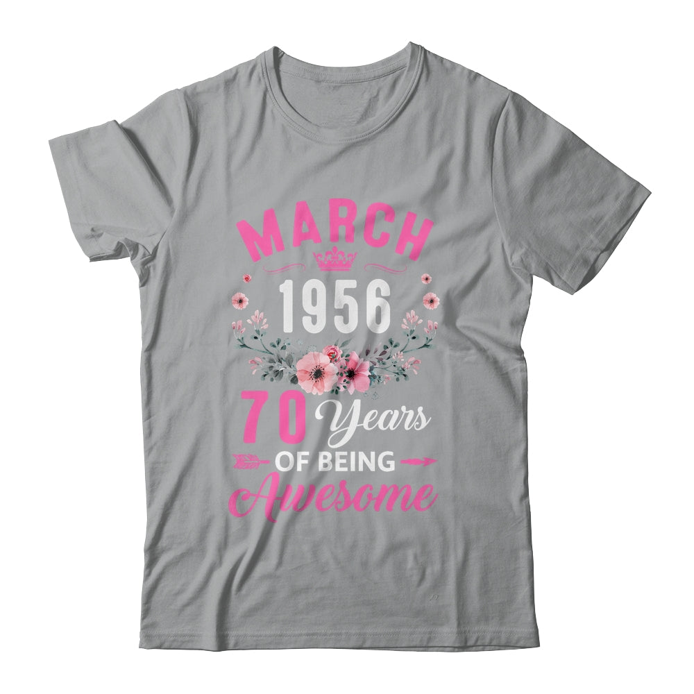Awesome Since 1956 70 Years Old March 70th Birthday Women Shirt & Tank Top | teecentury